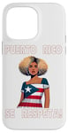 iPhone 14 Pro Max Puerto Rico Se Respeta Beautiful Boricua Woman PR Flag Case