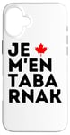 Coque pour iPhone 16 Plus TABARNAK Je Peux Pas Je Me Barre Au Canada Feuille D'érable