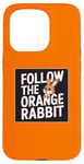 iPhone 15 Pro Follow the Orange Rabbit - Bitcoin Cryptocurrency Crypto Case