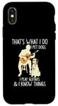 Coque pour iPhone X/XS That What I Do I Pet Dogs I Play Guitars & I Know Things