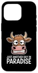 Coque pour iPhone 16 Pro Just Another Day In Paradise Cow Humour Sarcasme Femmes Hommes