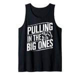 Pulling in the Big Ones Salmon Fishing Tank Top