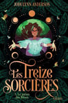 Les treize sorcières Tome 3 - Le palais des Rêves (Broché)