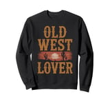 Old Western Film Fan Classic Cowboy Culture and Wild West Sweatshirt