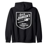 Dick Johnson's Bush Trimming Company, Landscape Gardener Zip Hoodie