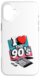 Coque pour iPhone 16 Plus I Love The 90's Cassette Player Music Tape Recorder