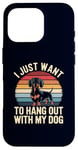 Coque pour iPhone 16 Pro I Just Want to Hang Out With My Teckel Funny Dog Owner