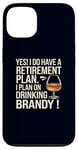 Coque pour iPhone 13 Oui! J'ai un plan de retraite pour boire du cognac à la retraite