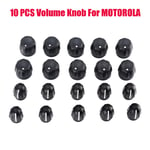 10 X Volume Knob & Channel Selector Knob Accessories Walkie Talkie For Motorola