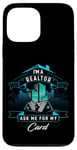 Coque pour iPhone 13 Pro Max T-shirt I'm A Realtor Ask Me For My Card pour Realtor