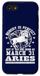 Coque pour iPhone SE (2020) / 7 / 8 Zodiac Bélier 31 mars Horoscope drôle Fête d'anniversaire