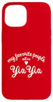 iPhone 15 My Favorite People Call Me YIAYIA Greek Grandma Greece yaya Case