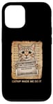 iPhone 12/12 Pro Catnip Made Me Do It Cat Lovers Case