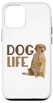 Coque pour iPhone 12/12 Pro Dog Life - I Love Pets - Messages amusants et motivants