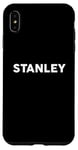 Coque pour iPhone XS Max T-shirt « That Says Stanley » - Comtés simples