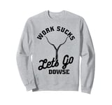 Dowsing Paranormal Rods - Water Divining Dowsing Sweatshirt