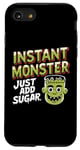 Coque pour iPhone SE (2020) / 7 / 8 Instant Monster, il suffit d'ajouter du sucre pour Halloween