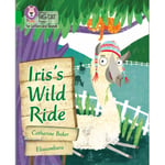 Iris's Wild Ride (häftad, eng)