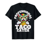 Professional Taco Eater, funny taco eating mexican cat T-Shirt