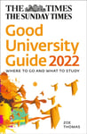 The Times Good University Guide 2022  Where to Go and What to Study