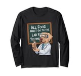 Labrador Test Food Science Funny Lab Dog Long Sleeve T-Shirt