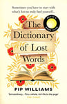 The Dictionary of Lost Words: A Reese Witherspoon Book Club Pick