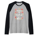 Women Because I'm Bridget That's Why Woman Raglan Baseball Tee