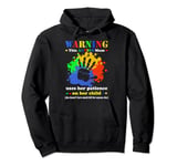 Warning This Autism Mum Uses Her Patience On Her Child Pullover Hoodie