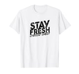 Stay fresh cheese bags - Dairy Cream Cheese and Parmesan T-Shirt