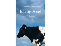 Ida Og Axel-Trilogien | Hans Otto Jørgensen | Språk: Danska