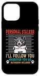 Coque pour iPhone 12 mini Personal Stalker Dog Akita I Will Follow You Dog Lover