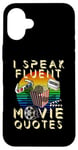 iPhone 16 Plus Speak Fluent Movie Quotes Movie Lover Gift Idea Movie Lover Case