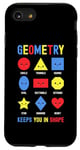 iPhone SE (2020) / 7 / 8 Geometry Keeps You In Shape Funny School Jokes For Kids Case