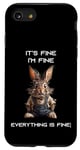 iPhone SE (2020) / 7 / 8 Sarcastic Funny Rabbit IT'S FINE I'M FINE EVERYTHING IS FINE Case