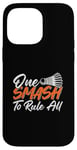 iPhone 14 Pro Max Badminton Player Love Game One Smash to Rule All Case