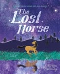 Lost Horse: Forced from home and all alone