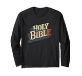 Holy Book for Bible Lovers and Jesus Costume Fans Long Sleeve T-Shirt