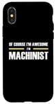 iPhone X/XS "The Original Awesome" Machinist Case