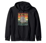 Never Underestimate An Old Man With A Persian Cat Zip Hoodie