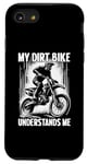 Coque pour iPhone SE (2020) / 7 / 8 Mon vélo tout-terrain Comprenez-moi Motocross Dirt Bike Rider