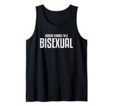 Nobody Knows I'm A Bisexual Gender LGBTQ Gift For Bisexual Tank Top