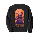 Halloween Scary Night Haunted House Spooky Vibes Sweatshirt