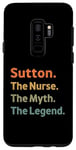 Galaxy S9+ Sutton The Nurse The Myth The Legend Funny Vintage Idea Case