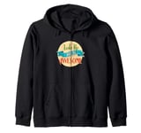 Wake Up and be Awesome - Positive lettering - Motivation Zip Hoodie