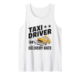 Taxi Driver Delivery Rate Cab Taxis Drivers Tank Top