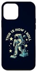 Coque pour iPhone 12 mini Astronaute Aspirateur Humour Mignon Espace This Is How I Roll