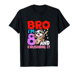 Bro I'm 8 And Crushing It T-Shirt