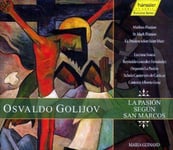 Mar A Guinand, Luciana Souza, Schola Cantorum De Caracas, Osvaldo Golijov  Pasion Segun San Marcos  CD