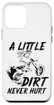 iPhone 12 mini Women a little dirt never hurt dirt bike motocross girls Case