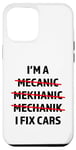 iPhone 12 Pro Max I'm A Mechanic, I Fix Cars Funny Car Mechanic Auto Shop Case
